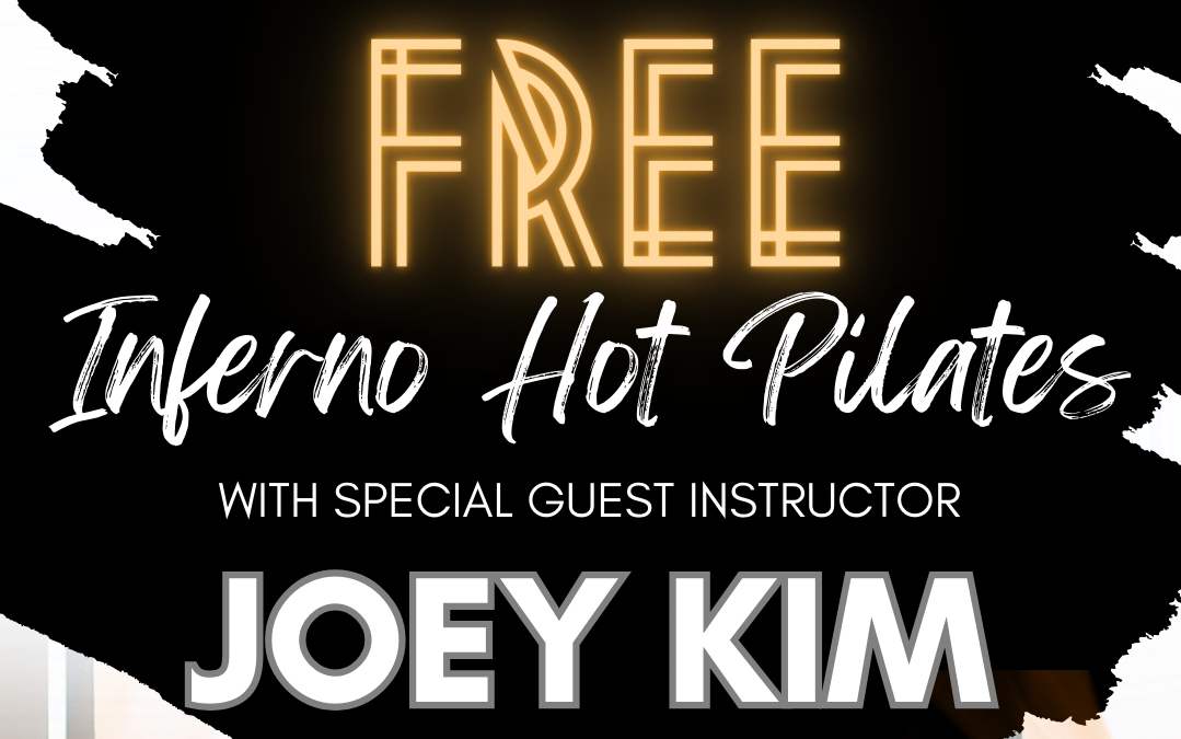 Free Inferno Hot Pilates with Joey Kim
